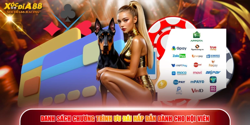 Nạp Tiền XOCDIA88 - Quy Trình Nộp Vốn Cược Nhanh Chóng 3 Danh sách chương trình ưu đãi hấp dẫn dành cho hội viên
