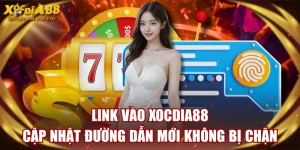Link Vào XOCDIA88 - Cập Nhật Đường Dẫn Mới Không Bị Chặn