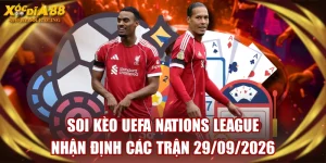 Soi Kèo UEFA Nations League - Nhận Định Các Trận 29/09/2026