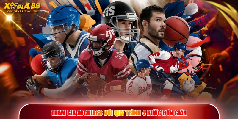XOCDIA88 | Trang Chủ Chính Thức 2026 | Uy Tín Top 1 Châu Á 17 Tham gia XOCDIA88 với quy trình 4 bước đơn giản